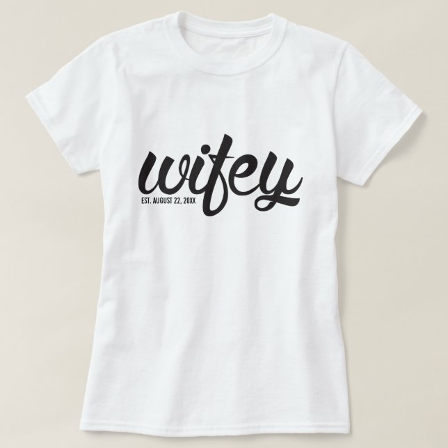 Camiseta Roupa de Wifey (Frente do Design)