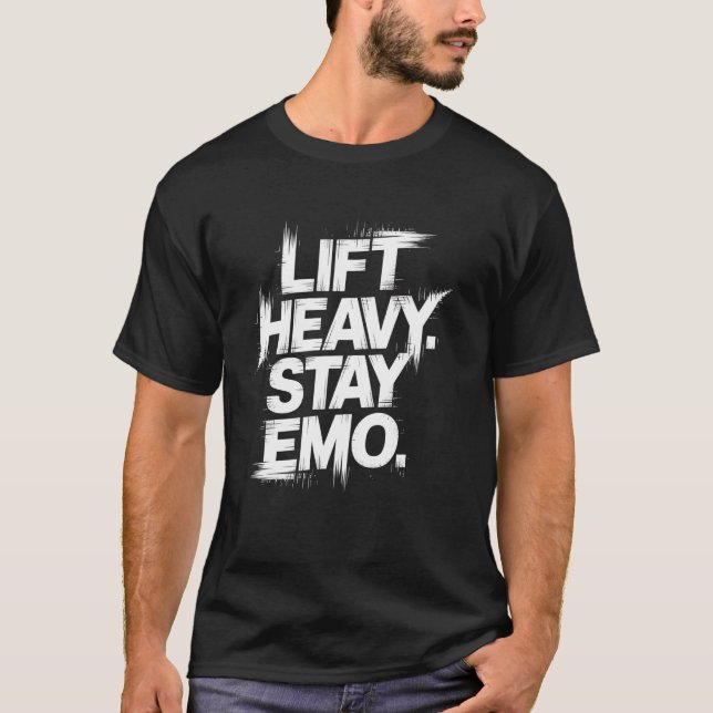 Camiseta Roupa Emo Levantar Pesado Ficar Emo Engraçado Roup (Frente)