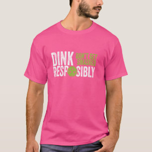 Camiseta Roupa Engraçada Da Equipe Pickleball - Dink Respon