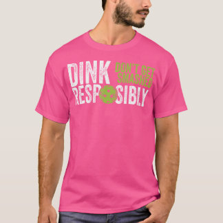 Camiseta Roupa Engraçada Da Equipe Pickleball - Dink Respon