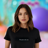 roupa estética citação Orgulhosa por ser quem sou