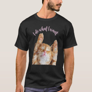 Camiseta Roupas de Gato Fofo Eu Faço o Que Eu Quero Garota