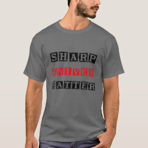 Camiseta Roupas Divertidas Facas Afiadas Importam