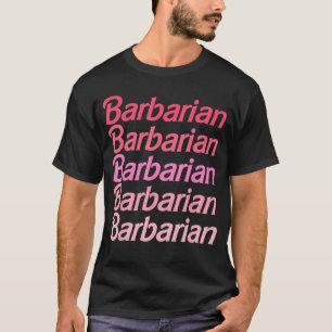 Camiseta Roupas engraçadas de bárbaro cor-de-rosa piada ret