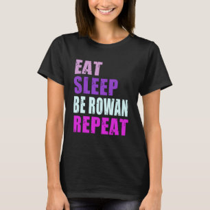 Camiseta Rowan Coma O Sono Repetir Rowan