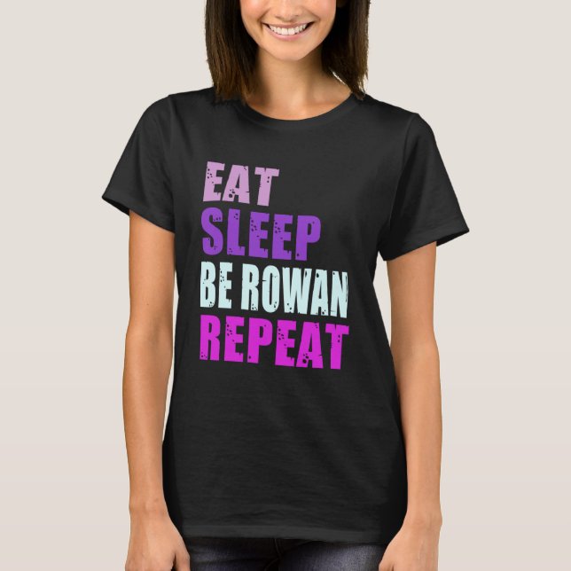 Camiseta Rowan Coma O Sono Repetir Rowan (Frente)