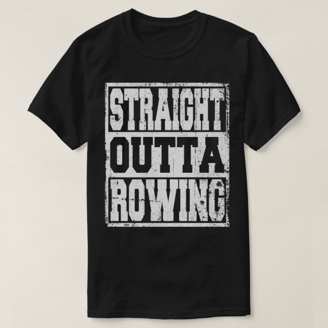 Camiseta Rowing Saying Funny 4 (Frente do Design)