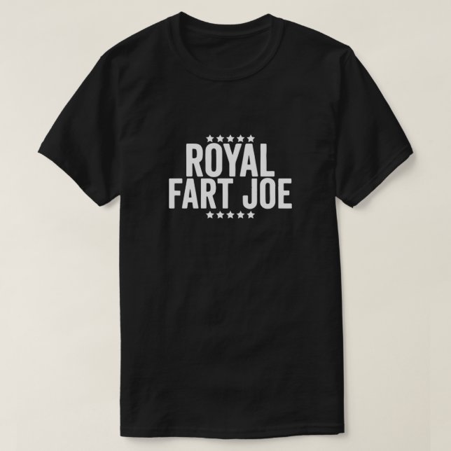 Camiseta Royal Fart Joe - Engraçado Por Anti Joe Biden (Frente do Design)