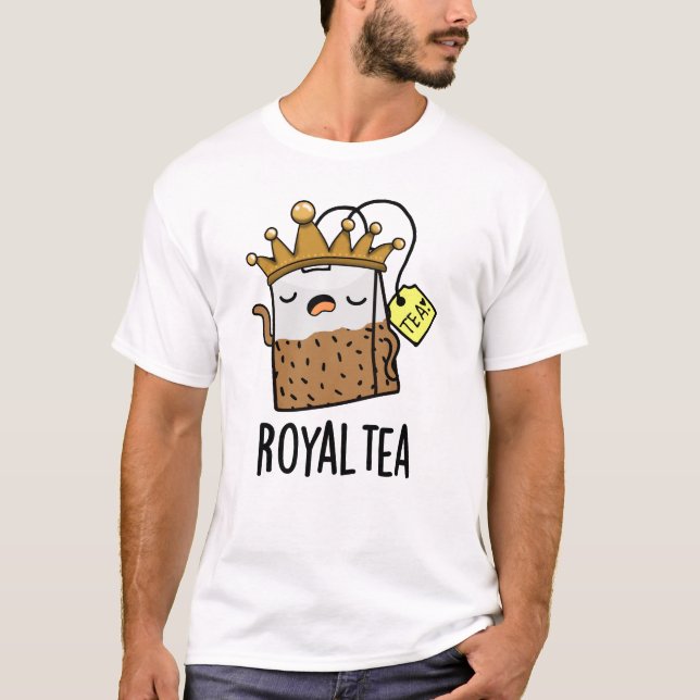 Camiseta Royal tea Funny Tea Pun (Frente)