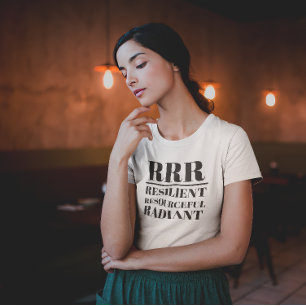 Camiseta RRR - Resiliente, Recursos, Radiante