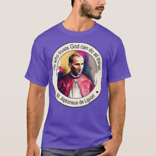 Camiseta Rua Alphonsus de Liguori Citações Religiosas Prese