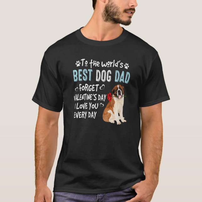 Camiseta Rua Bernard Best Dog Pai Dia de os namorados Puppy (Frente)