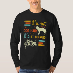 Camiseta Rua Bernard Dog Hair Sheding Santo Bernard Pet