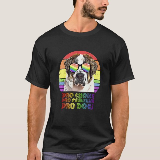 Camiseta Rua Bernard Pro Choice Pro Feminismo Pro Cães Lgbt (Frente)