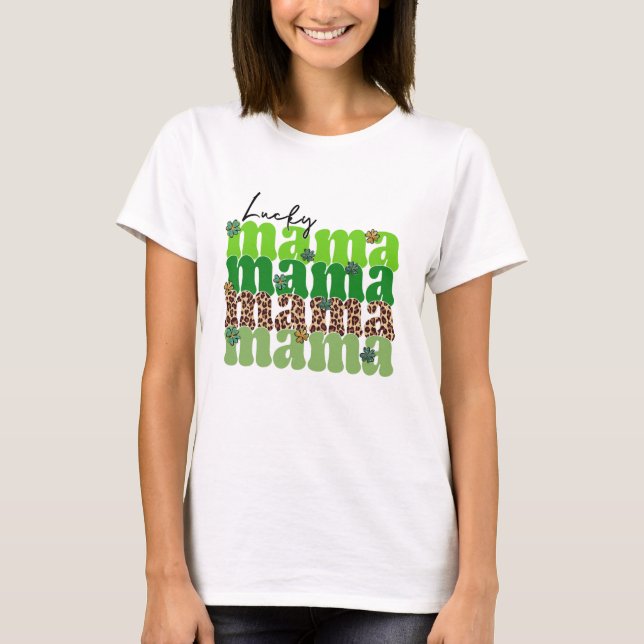 Camiseta Rua da mamãe sortuda. Dia do Patrick (Frente)