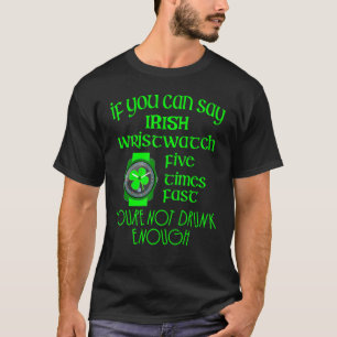 Camiseta Rua de relógio de pulso de teste do Bebado irlandê