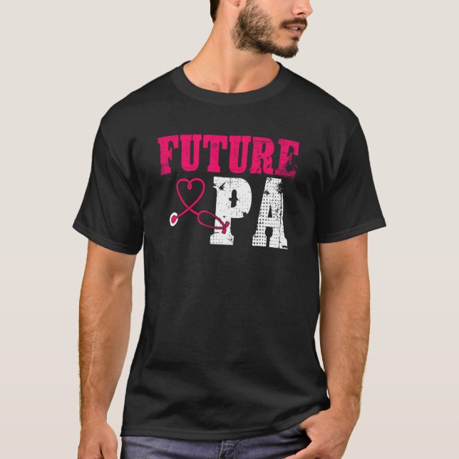Camiseta Rua do Assistente Médico de Apreciação do PA Futur (Frente)