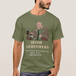 Camiseta Rua Engraçada de Alzheimer Irlandesa. Camisa-T de
