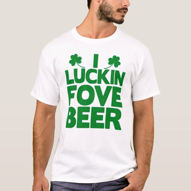 Camiseta Rua Engraçada, dia de Patrick, adoro cerveja verde (Frente)