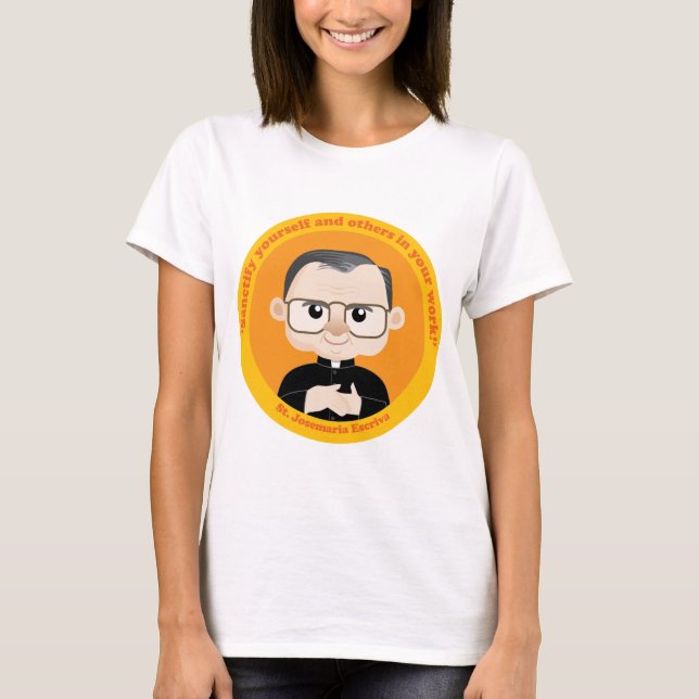 Camiseta Rua: Josemaria Escriva (Frente)