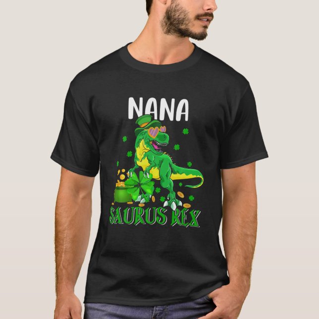 Camiseta Rua Nana Saurus Rex. Dia de Patrick Leprechaun Din (Frente)