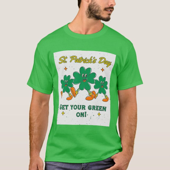Camiseta Rua. O Dia de Patrick dos Homens "Põe o teu verde  (Frente)