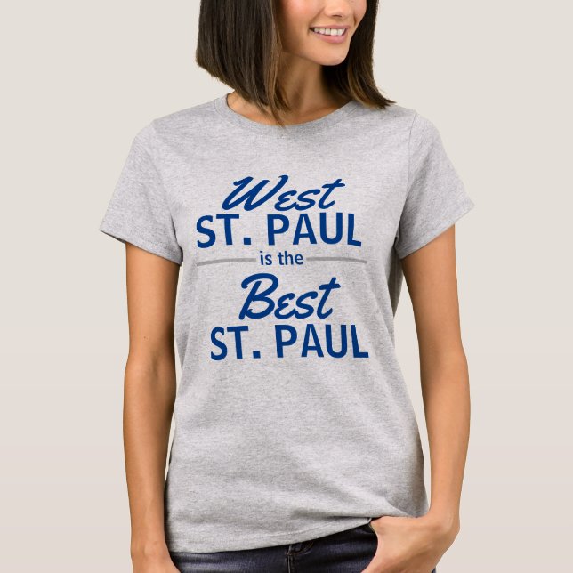 Camiseta Rua Ocidental. Paul é a melhor Rua. Paul (Frente)
