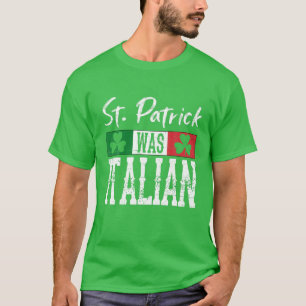 Camiseta Rua Patrick Era O Dia de São Patrício Italiano S