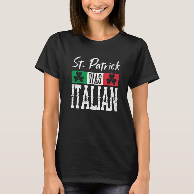 Camiseta Rua Patrick Era O Dia de São Patrício Italiano Sha (Frente)