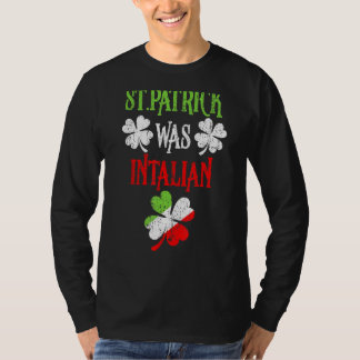 Camiseta Rua Patrick Era Rua Italiana, Patrick Day Engraçad