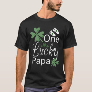 Camiseta Rua Patricku2019s dia um novo papai de papa sortud