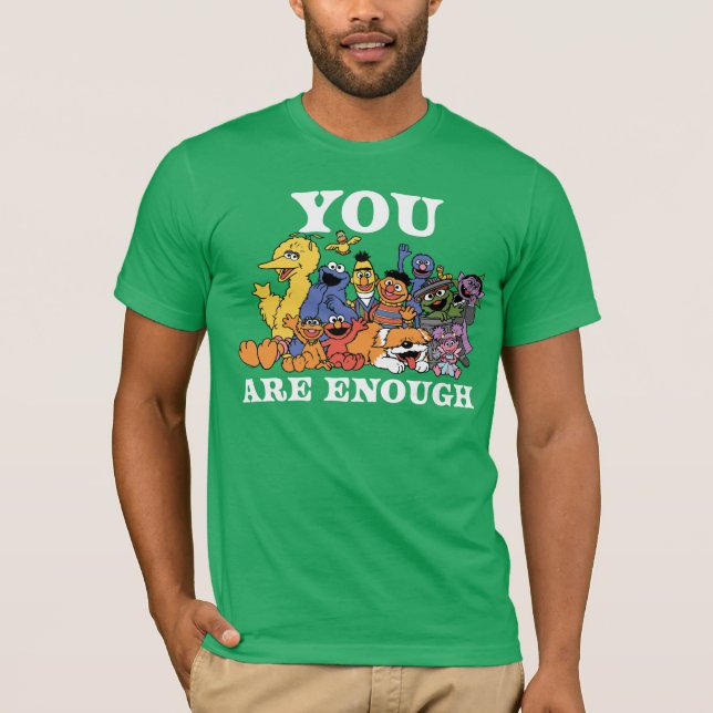 Camiseta Rua Sésamo | Você É Suficiente (Frente)