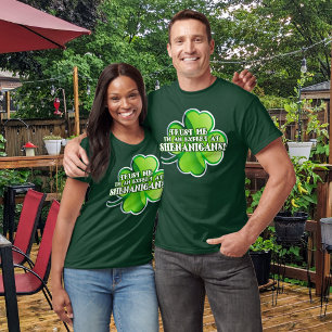 Camiseta Ruas engraçadas, Especialista em Shenanigan no Di