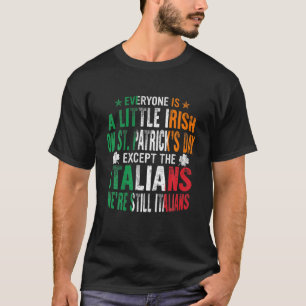 Camiseta Ruas Irlandesas Engraçadas do Orgulho Italiano