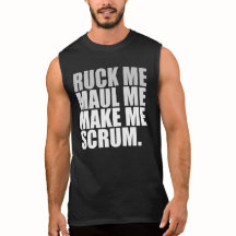 RUCK ME MAUL ME FAZER ESCRUM. RUGBY LOVER SHIRT