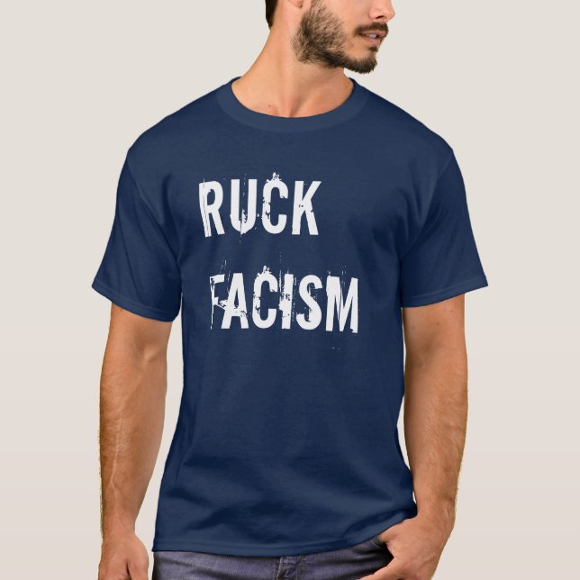 Camiseta Ruck o t-shirt de Facism (Frente)
