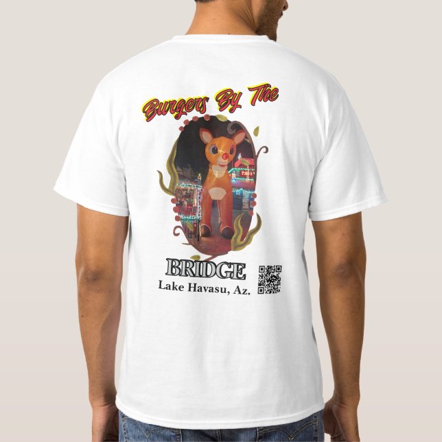 Camiseta Rudolf na Burger, pela ponte Lago Havasu, Az; (Verso)