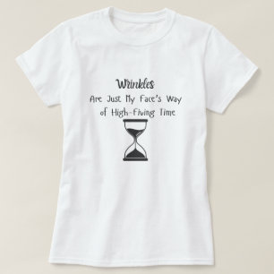 Camiseta Rugas, só a maneira do meu rosto de cinco horas.