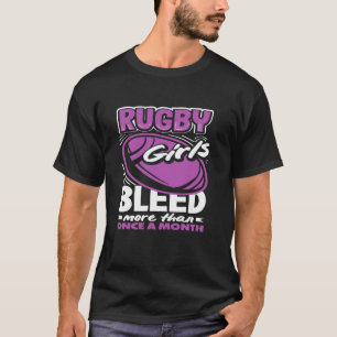 Camiseta Rugby Jogadoras Meninas Menstruam Mais de Uma Vez