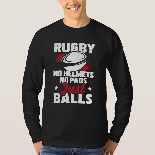 Camiseta Rugby No Helmets No Pads Just Balls Rugby Player C (Frente)