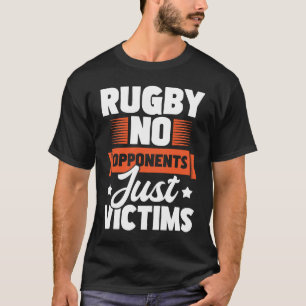 Camiseta Rugby Sem Opositores Apenas Vítimas Jogador de Rug