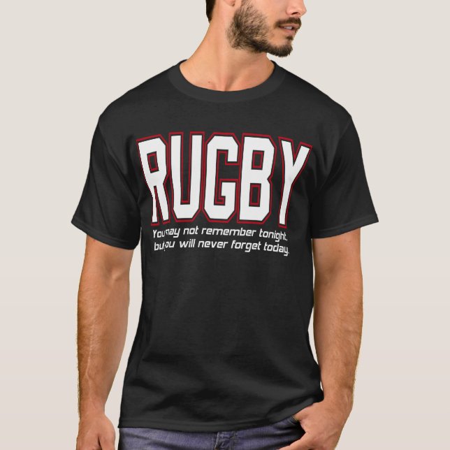 Camiseta Rugby, você nunca esquecerá hoje pela tinta person (Frente)