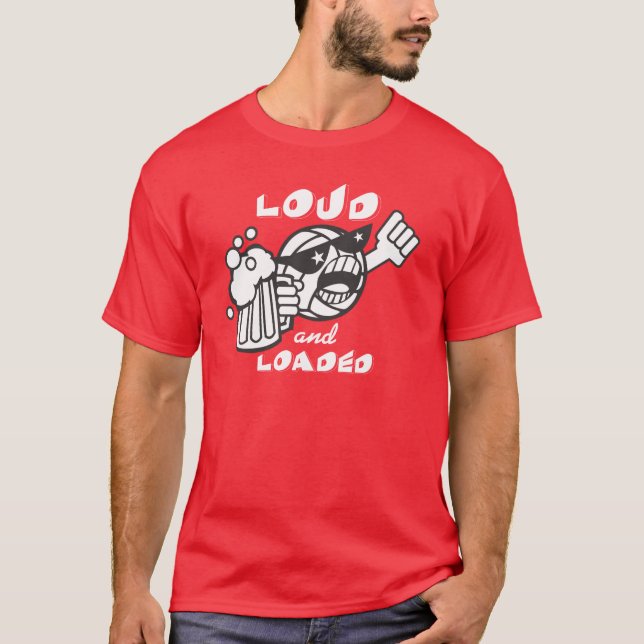 Camiseta ruidosamente e carregado (Frente)