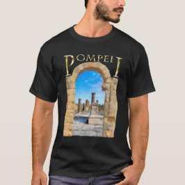 Camiseta Ruínas romanas de Pompeii antigo