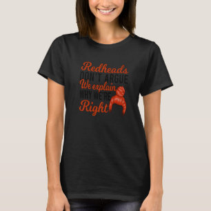 Camiseta Ruivas não discutem Ruivas