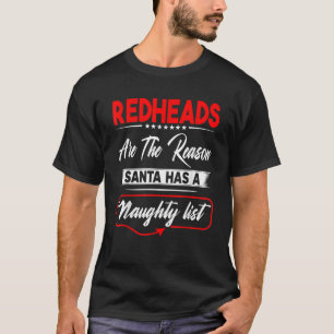Camiseta Ruivas São A Razão Pela Qual Os Papais noeis Têm U