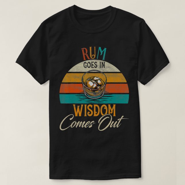Camiseta Rum Sai Na Sabedoria Sai Do Bebendo Rum (Frente do Design)
