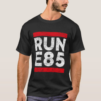 Camiseta Run E85 Street Car Racing Street Racing Street Rac