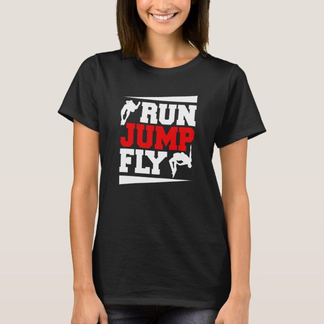 Camiseta Run Jump Fly Free Running Parkour (Frente)