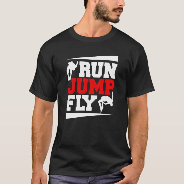Camiseta Run Jump Fly Free Running Parkour (Frente)